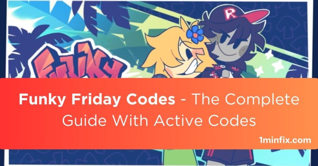 Funky Friday Codes - The Complete Guide With Active Codes