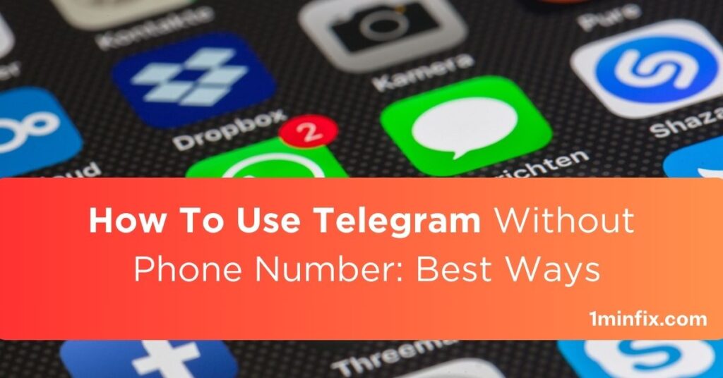 How To Use Telegram Without Phone Number Best Ways